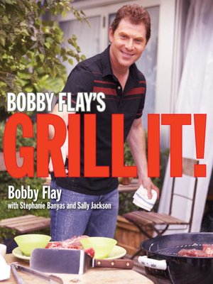 cover image of Bobby Flay's Grill It!